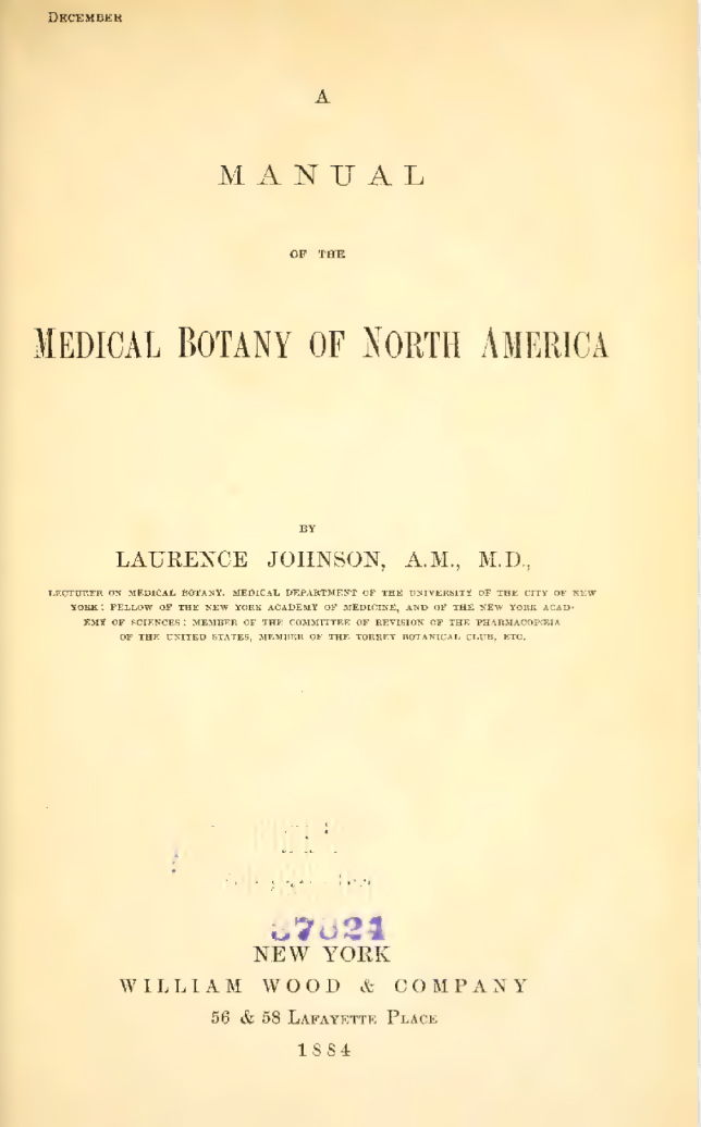A Manual of the Medical Botany of North America | Laurence Johnson ...