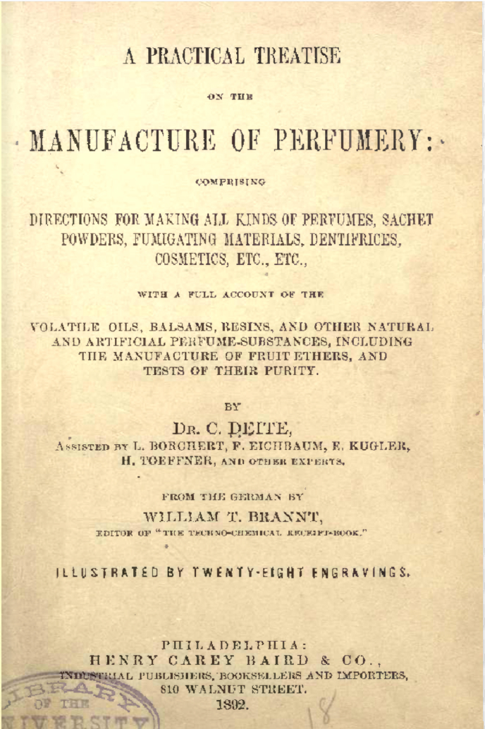 A Practical Treatise On The Manufacture Of Perfumery