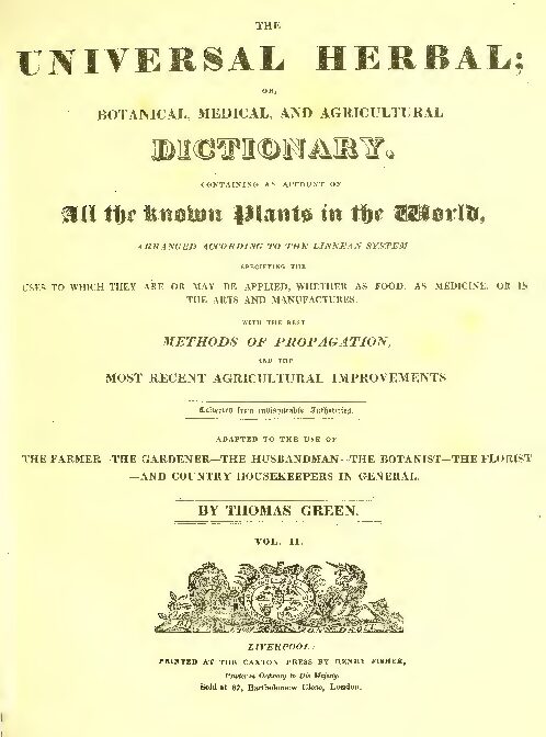 The universal herbal or botanical medical and agricultural dictionary vol 2 Thomas Green copy compressed pdf